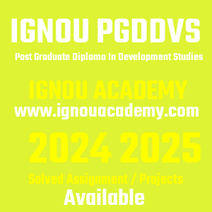 IGNOU PGDDVS SOLVED ASSIGNMENT 2024 2025